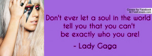 Correct lady gaga quote Profile Facebook Covers
