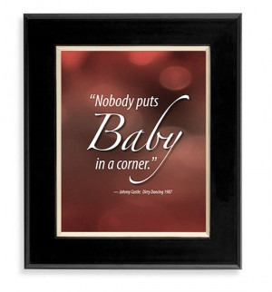 Dirty Dancing Movie Quote 8x10 Digital Print - Instant Downloadable ...