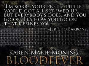 great quote from the Fever series!
