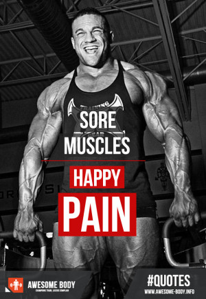 Sore Muscles Quote | Awesome Body