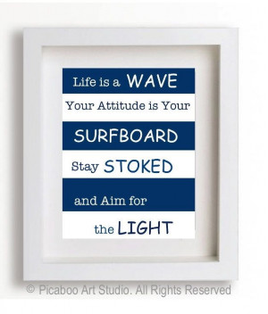 inspirational quotes for boys, surfer boy, inspirational surf quotes ...
