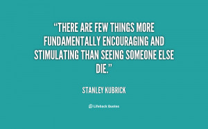 There are few things more fundamentally encouraging and stimulating ...