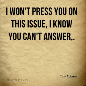Tom Coburn Quotes