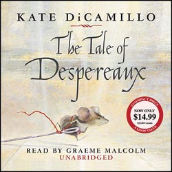 the tale of despereaux being the story of a mouse a princess some soup ...