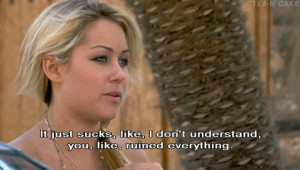 ... Lessons From Lauren Conrad, Courtesy Of Laguna Beach and The Hills