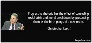 Progressive rhetoric has the effect of concealing social crisis and ...