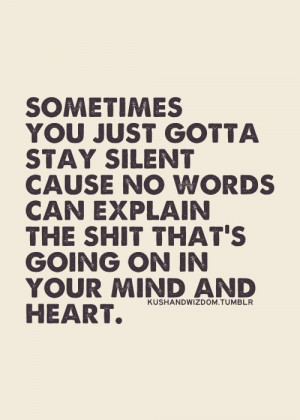 being silent quotes, country quotes, ditto, inspirational quotes ...