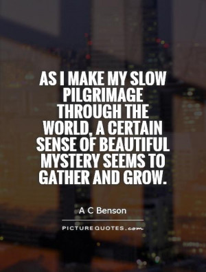 World Quotes A C Benson Quotes