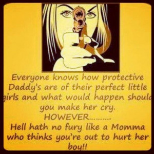 Don't mess with my child... Only warning