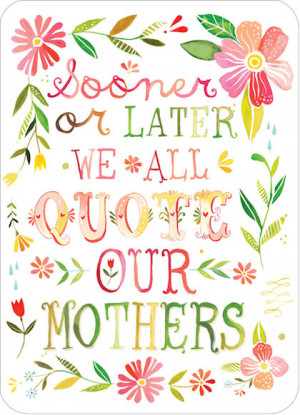 hope you enjoyed this collection of Mothers Day Quotes and thank you ...