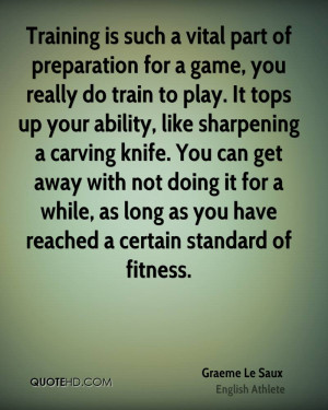 Graeme Le Saux Fitness Quotes