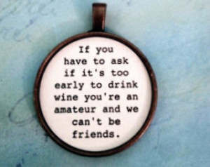 Funny Wine Sayings Key Chains Girlf riend Gift Shower Gift Bridesmaid ...