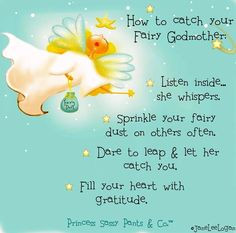 How to catch your fairy godmother quotes via www.Facebook.com/... More