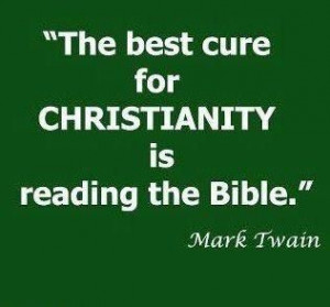 Mark Twain quote=here is another quote took out of context Mark Twain ...