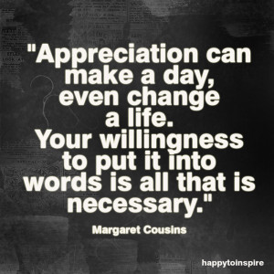 Quote of the Day: Appreciation can make a day