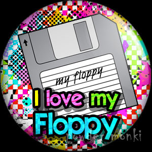 Love My Floppy - Retro 80's Badge/Magnet