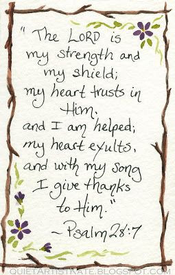 ... Quotes, Heart Trust, Bible Verses, Psalms 28 7, Psalms 28:7, Psalm 28
