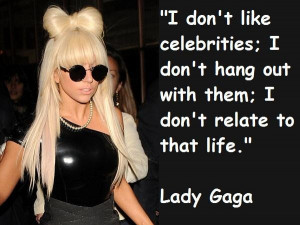 Lady gaga famous quotes 3
