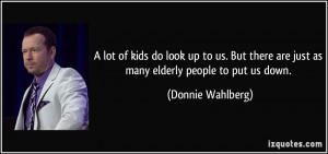 ... Many Kids Does Donnie Wahlberg Have Quote-a-lot-of-kids-do-look-up
