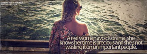 Real Woman Avoids Drama, She knows her time is precious and she's ...