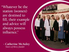 ... catherine mcauley founder of the sisters of mercy more mcauley quotes