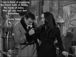 Gomez and Morticia Addams a kiss quote