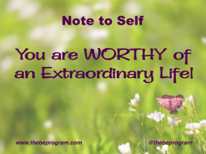 Remember You Are Worthy