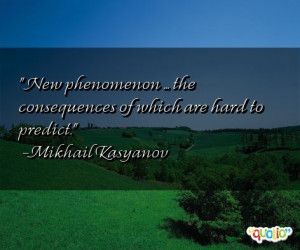 New phenomenon ... the consequences of which are hard to predict .