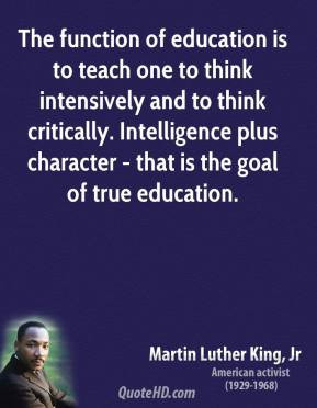 martin-luther-king-jr-leader-the-function-of-education-is-to-teach.jpg