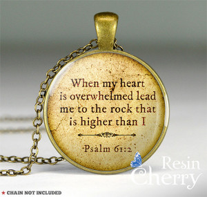 Psalm quote pendant charm, bible jewelry- When my heart is overwhelmed ...