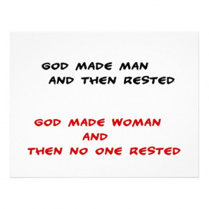 Funny quotes God made man and then rested Personalized Flyer