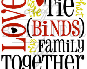 Love is the tie that binds this fam ily together, Wall Decal ...