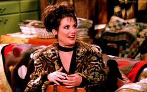 Karen Walker Quotes!