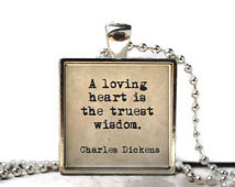 Charles Dickens quote resin necklac e or keychain word jewelry quote ...