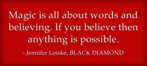 Today, I want to share some witchcraft quotes. One is from a movie ...