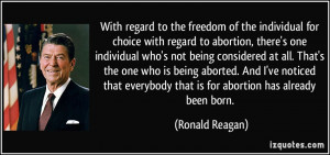 to the freedom of the individual for choice with regard to abortion ...
