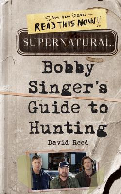 ... “Supernatural: Bobby Singer's Guide to Hunting” as Want to Read