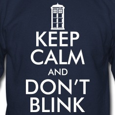 Keep Calm and Don't Blink Long Sleeve Shirts