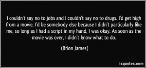More Brion James Quotes