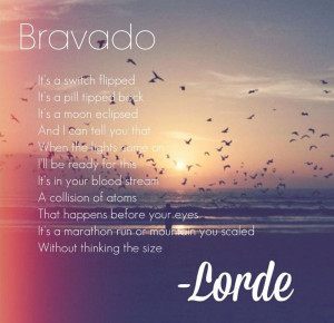 Lorde ~ Bravado