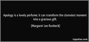 More Margaret Lee Runbeck Quotes