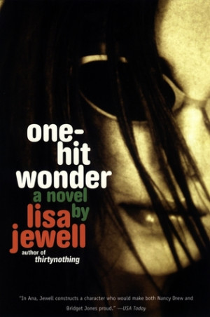 Start by marking “One-Hit Wonder” as Want to Read: