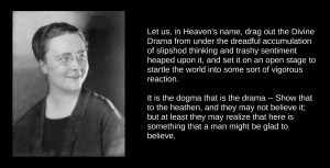 sayers dogma drama quote