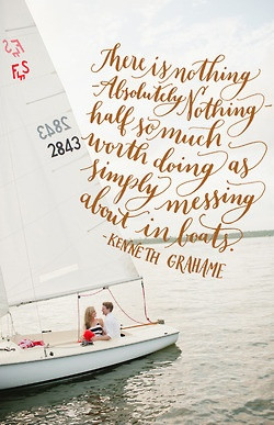 ... about in boats. -Kenneth Grahame (photo by Spindle Photography
