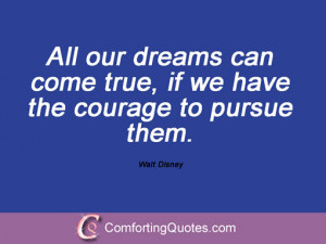 wpid-quote-on-courage-and-dreams-all-our-dreams.jpg