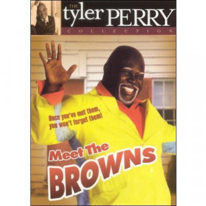 ... Pictures tyler perry s meet the browns movie reviews quotes matchflick