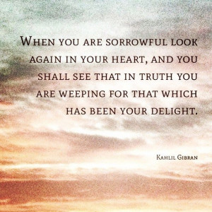 Kahlil Gibran Quotes Pain And Foolishness Lead To Great Bliss And