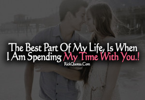 Love Quotes | My time With You Couple Love Kiss Hug Fun