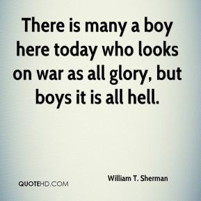 William T. Sherman Quotes