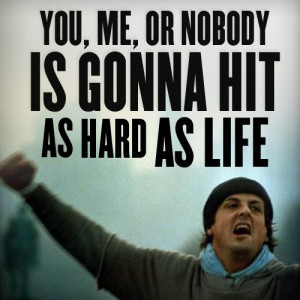Great Motivation Monday quote from Rocky Balboa